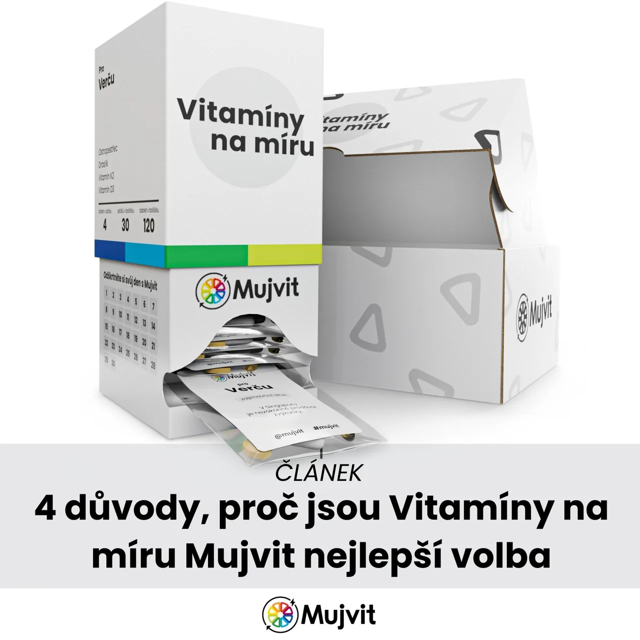 Čtyři důvody, proč jsou vitamíny na míru Mujvit nejlepší volba: složení na míru, výzkum, vstřebatelnost a denní balení