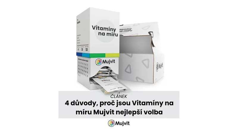 Čtyři důvody, proč jsou vitamíny na míru Mujvit nejlepší volba: složení na míru, výzkum, vstřebatelnost a denní balení